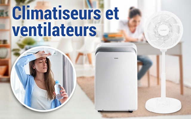 Ventilateurs et climatiseurs mobiles