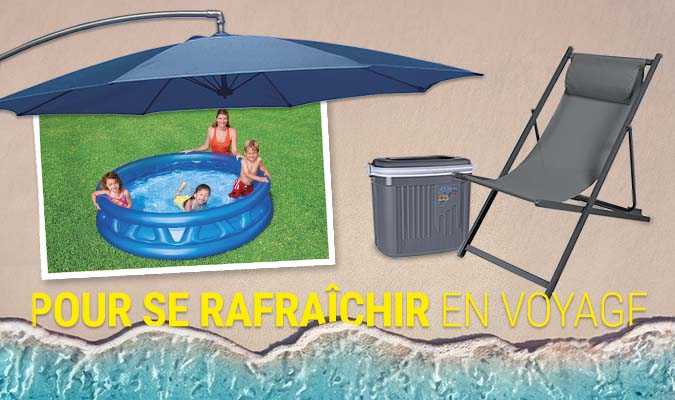 Pour se rafraîchir en voyage